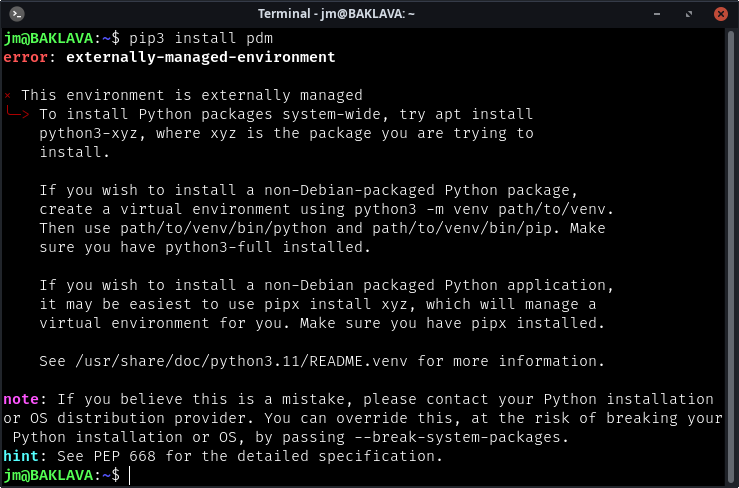A terminal with "pip3 install pdm" entered. The command shows an error message in response, detailing the error caused by implementation of PEP-668